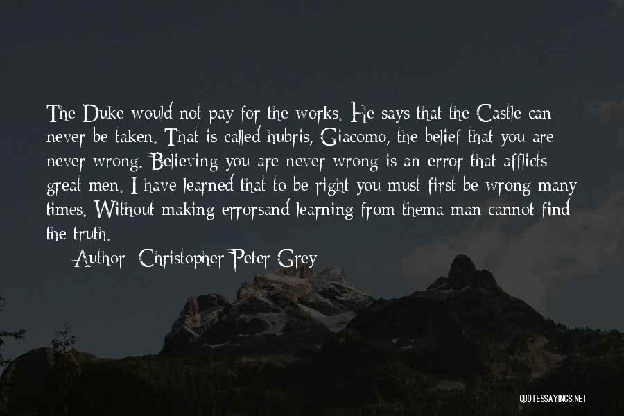 Christopher Peter Grey Quotes 1032338