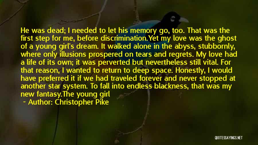 Christopher Pike Quotes 1055644