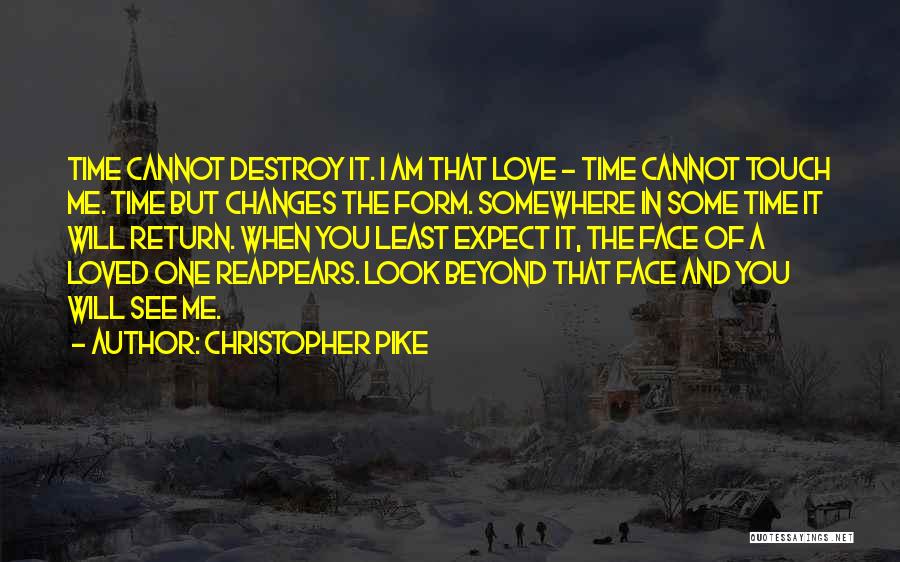 Christopher Pike Quotes 1254240