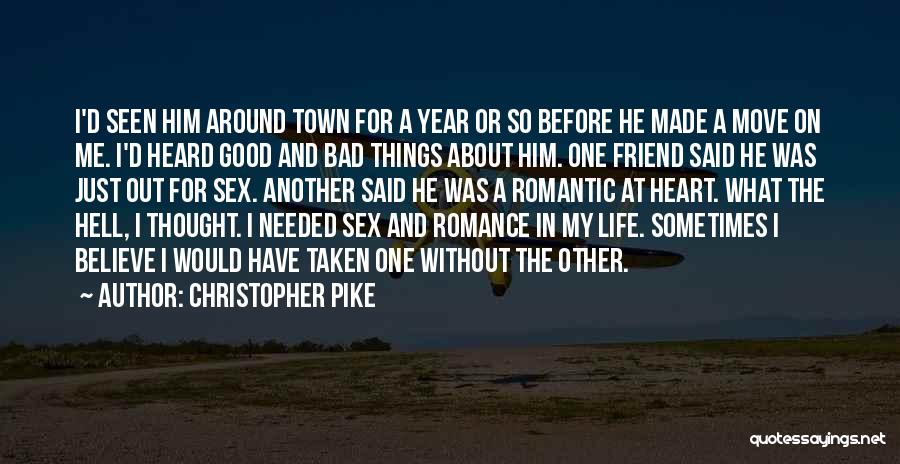 Christopher Pike Quotes 1302329