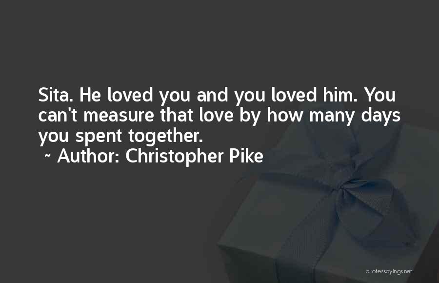 Christopher Pike Quotes 1621073