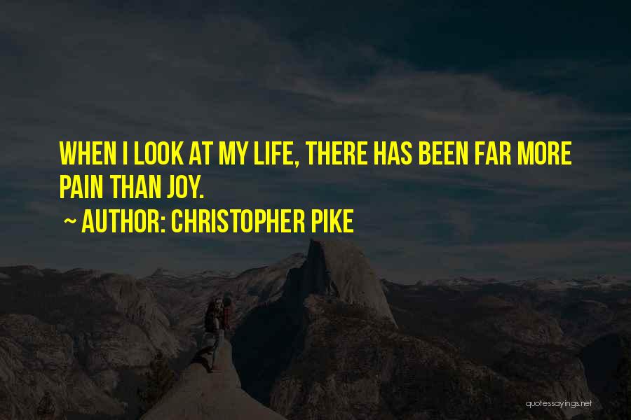 Christopher Pike Quotes 1729230