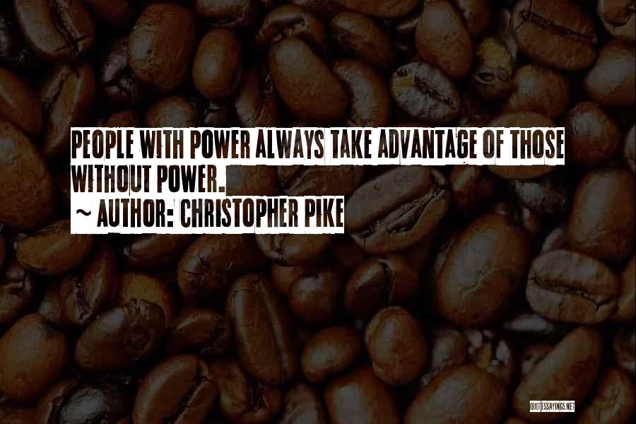 Christopher Pike Quotes 1941795
