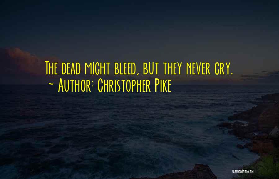 Christopher Pike Quotes 213120