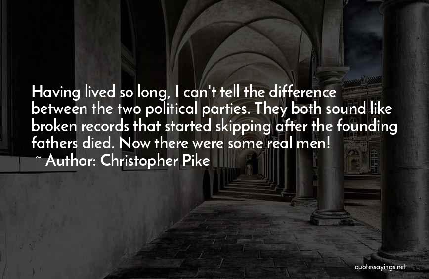 Christopher Pike Quotes 2152857