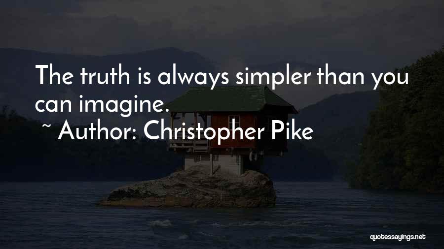 Christopher Pike Quotes 2241887