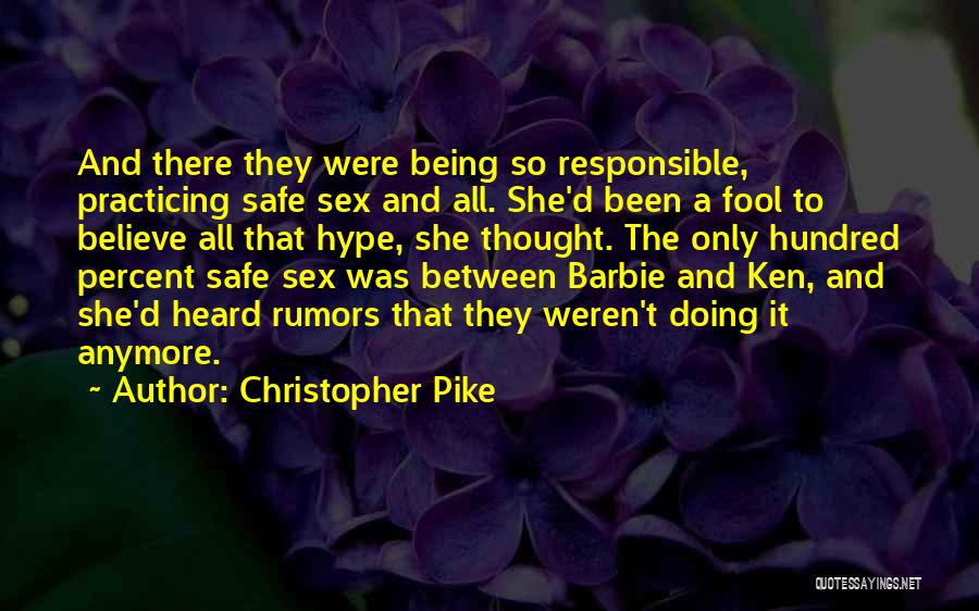 Christopher Pike Quotes 326214