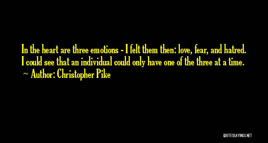 Christopher Pike Quotes 424332