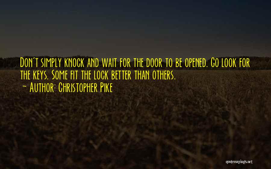 Christopher Pike Quotes 720260