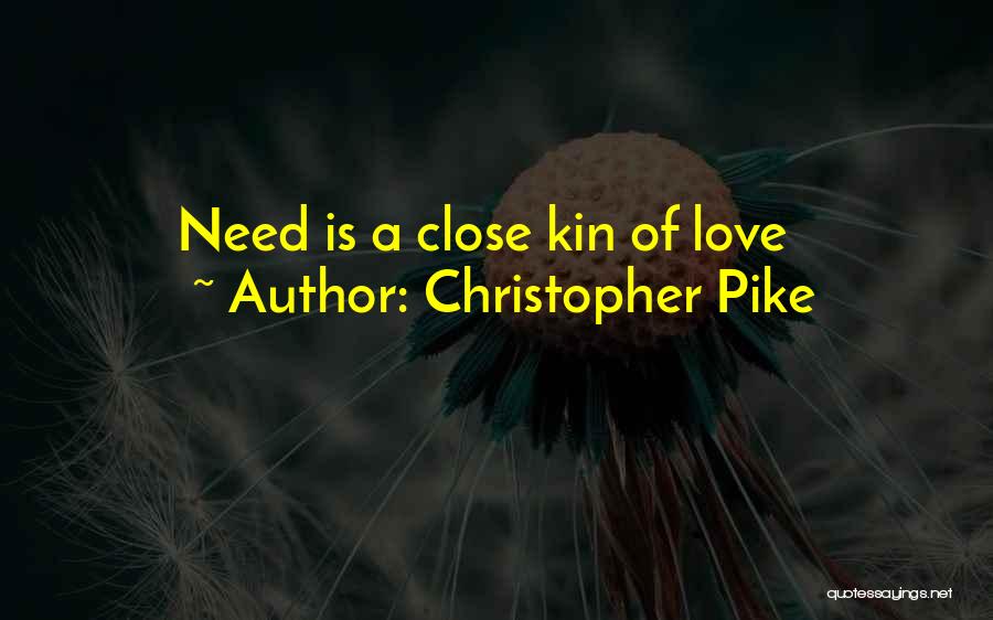 Christopher Pike Quotes 901884