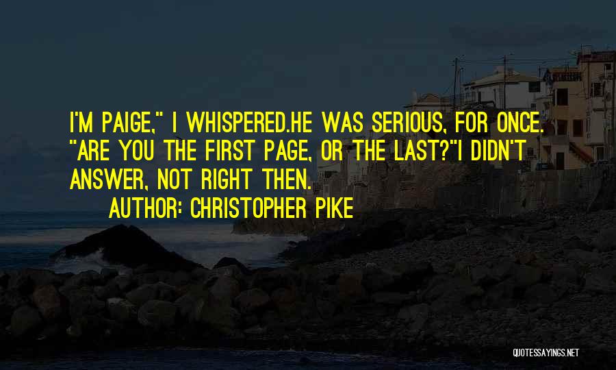 Christopher Pike Quotes 93018