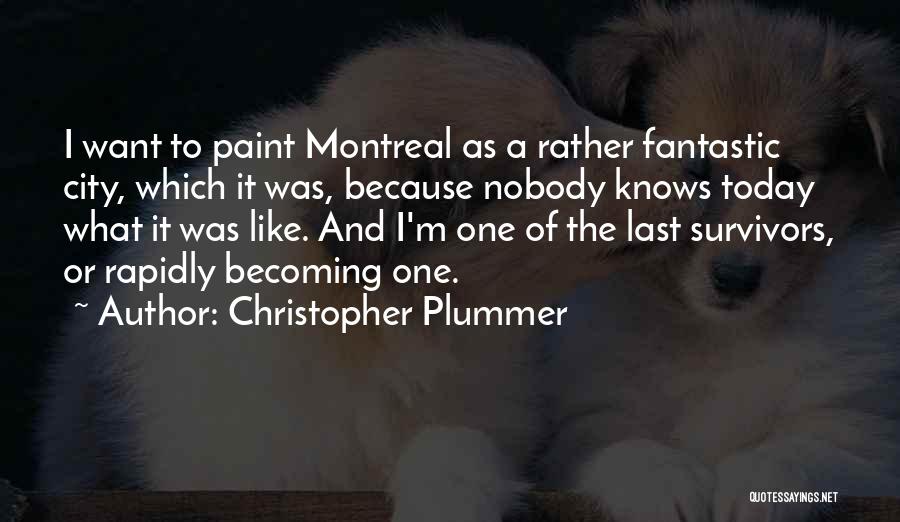Christopher Plummer Quotes 1237410