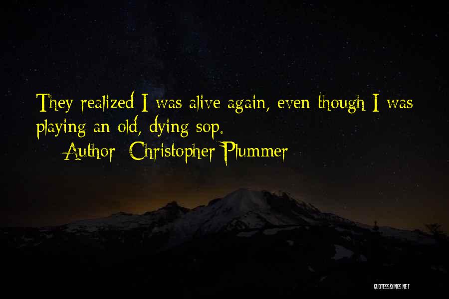 Christopher Plummer Quotes 1309111