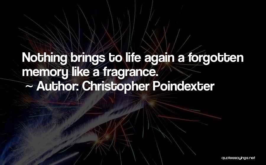 Christopher Poindexter Quotes 2130717