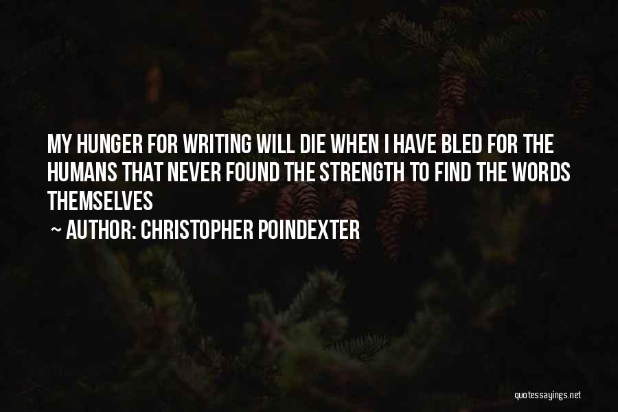 Christopher Poindexter Quotes 2187065