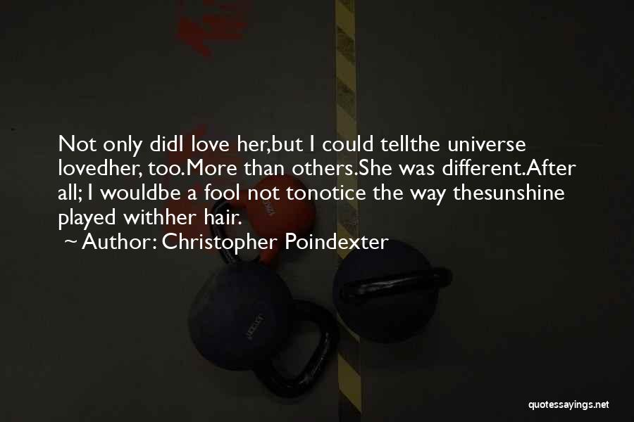 Christopher Poindexter Quotes 656147