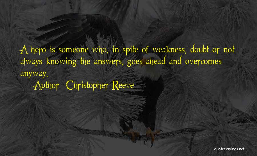 Christopher Reeve Quotes 1222278