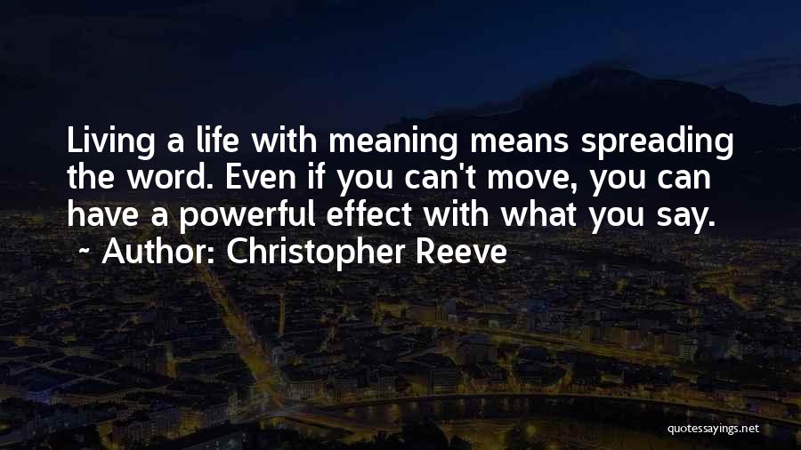 Christopher Reeve Quotes 441235
