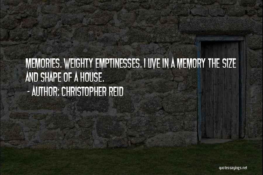 Christopher Reid Quotes 1218117