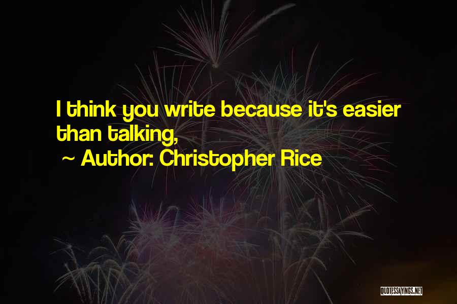 Christopher Rice Quotes 1218305