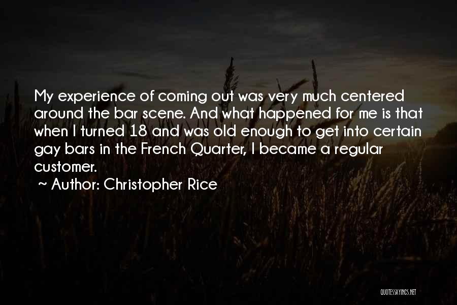 Christopher Rice Quotes 1810886