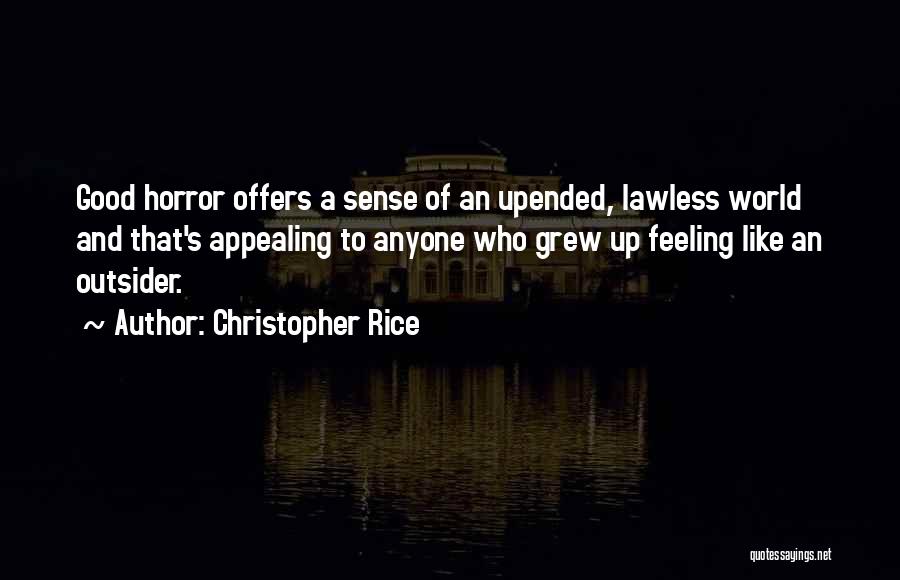 Christopher Rice Quotes 2215852