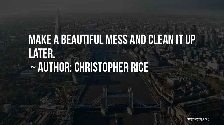 Christopher Rice Quotes 2220302