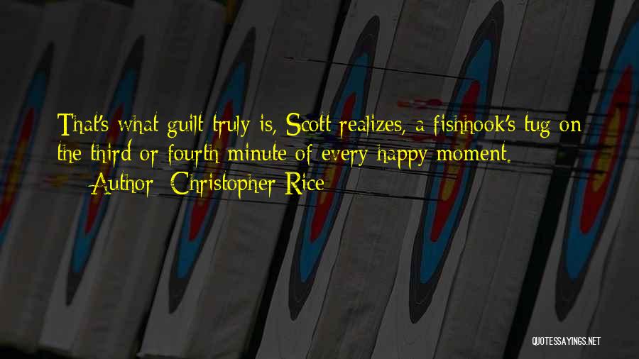 Christopher Rice Quotes 332933