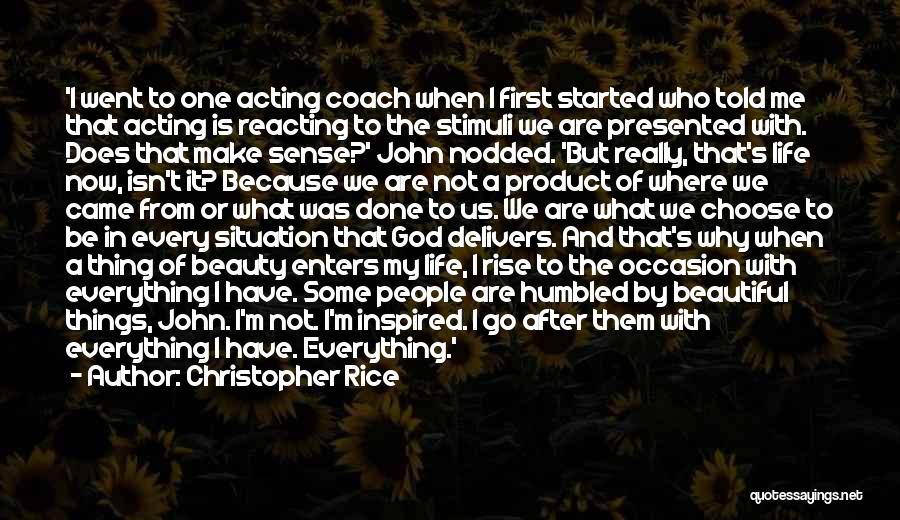 Christopher Rice Quotes 399744