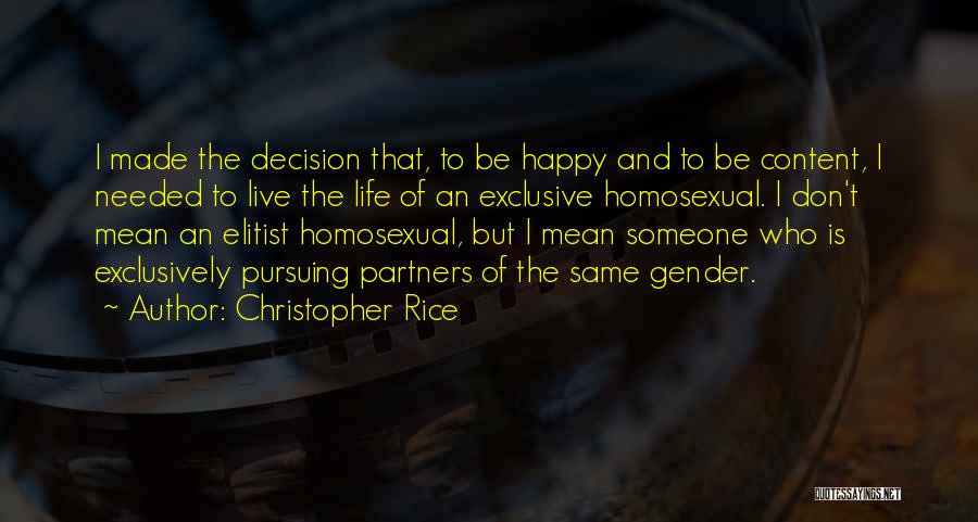 Christopher Rice Quotes 407769