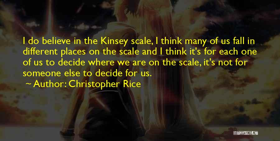 Christopher Rice Quotes 741099