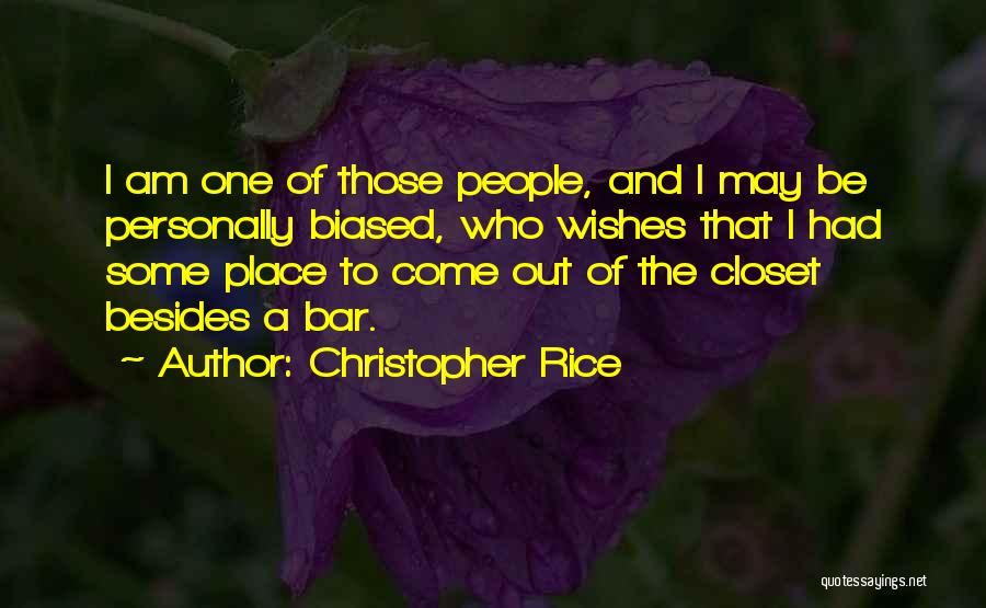 Christopher Rice Quotes 924393