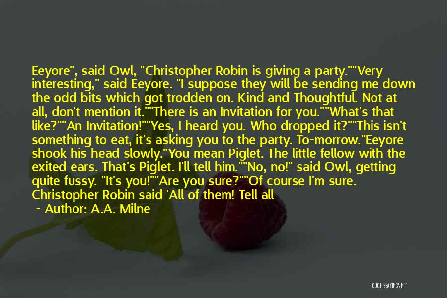 Christopher Robin Quotes By A.A. Milne