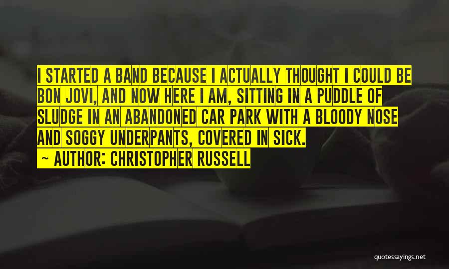 Christopher Russell Quotes 1274993