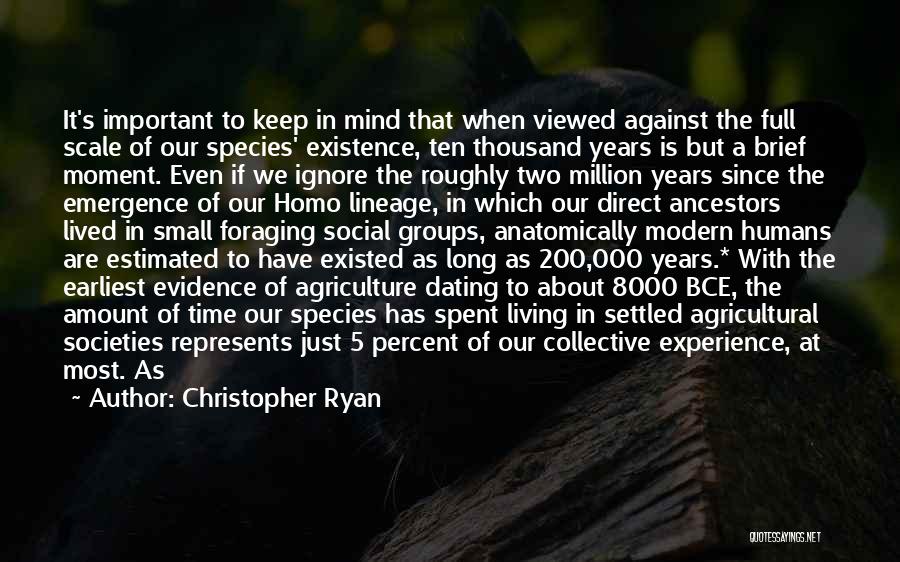 Christopher Ryan Quotes 1406331