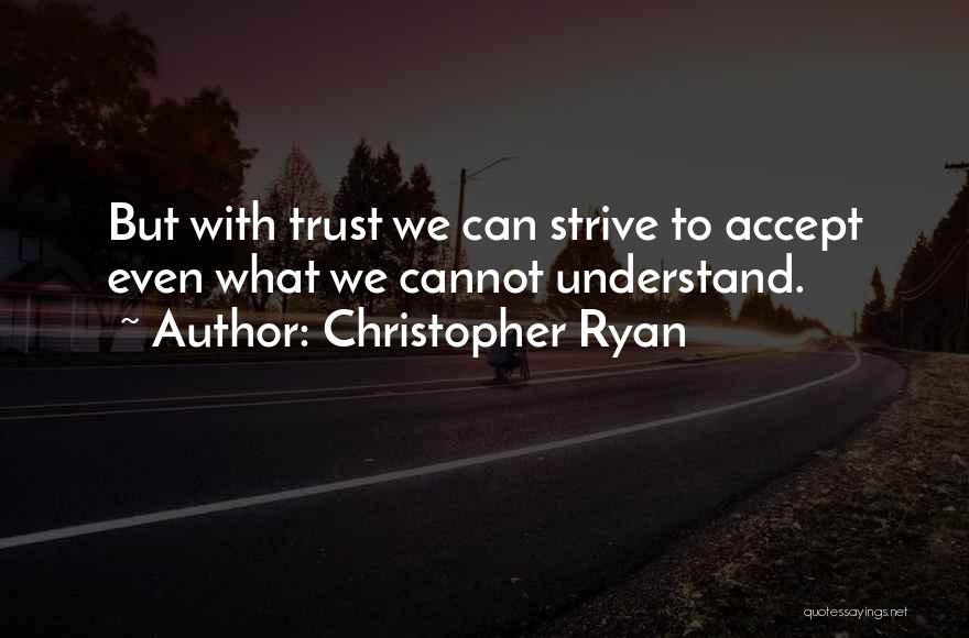 Christopher Ryan Quotes 735057