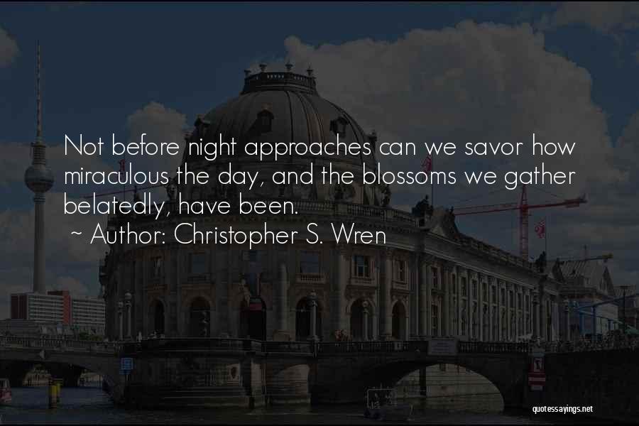 Christopher S. Wren Quotes 1833134