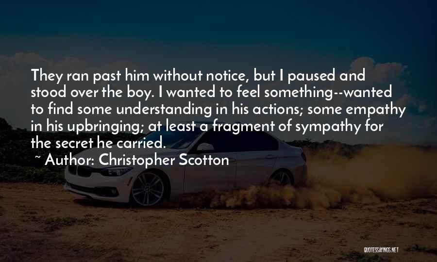 Christopher Scotton Quotes 1031116