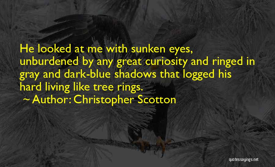 Christopher Scotton Quotes 846557