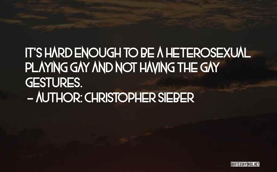 Christopher Sieber Quotes 1140293
