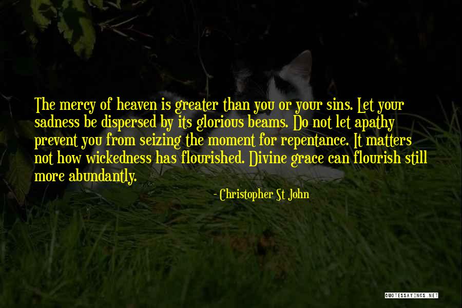Christopher St John Quotes 1892660 Christopher St John Quotes 1892660