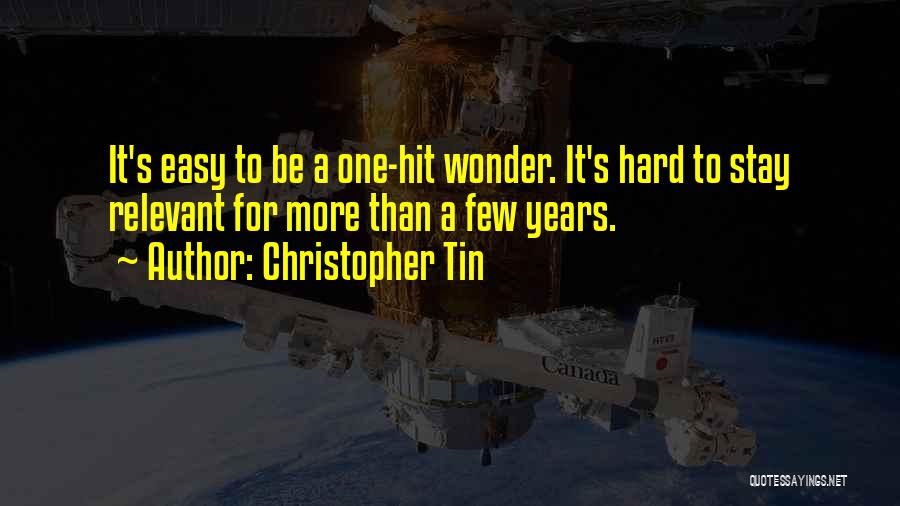 Christopher Tin Quotes 1462850