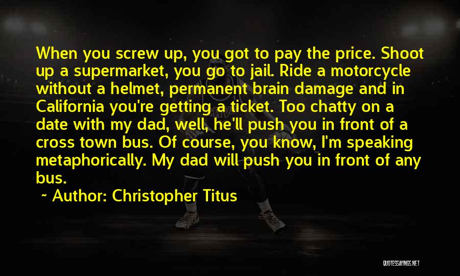 Christopher Titus Quotes 1014242