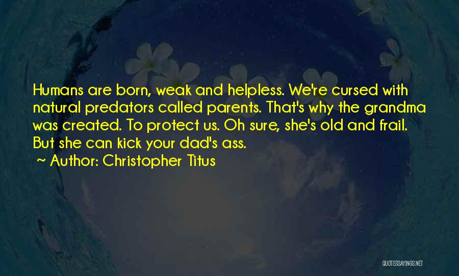 Christopher Titus Quotes 1136206