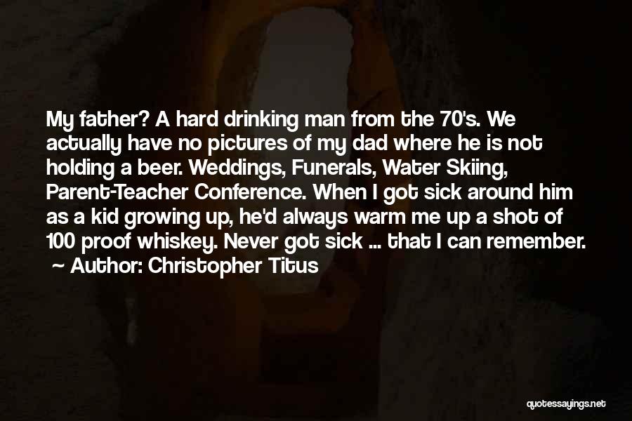 Christopher Titus Quotes 1517109