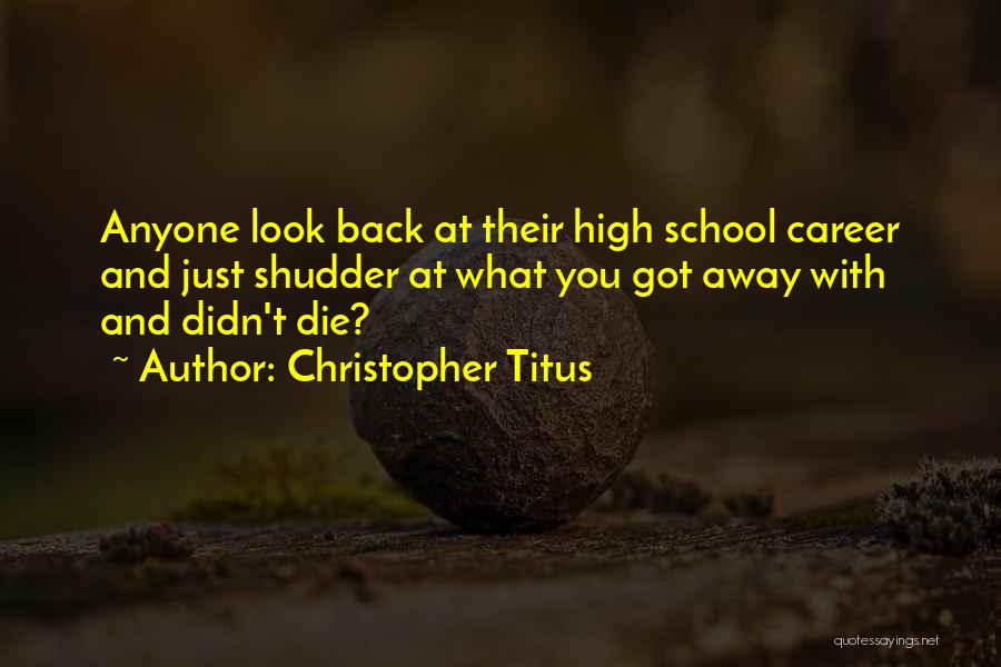 Christopher Titus Quotes 1694686