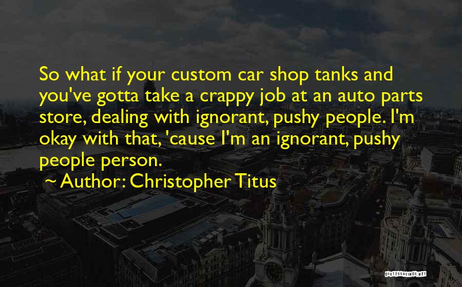 Christopher Titus Quotes 187606