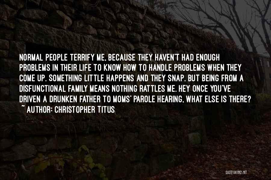 Christopher Titus Quotes 2136745