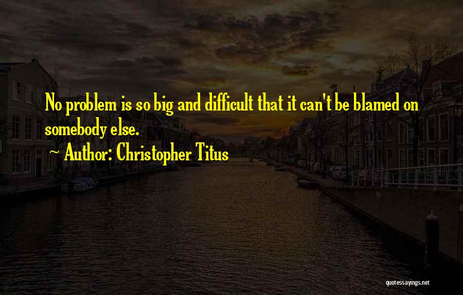 Christopher Titus Quotes 247600