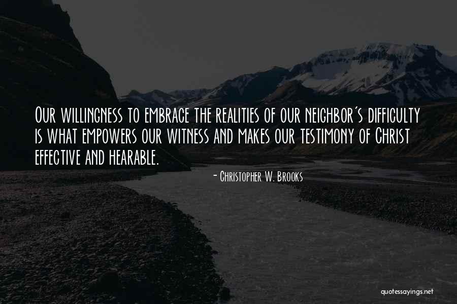 Christopher W. Brooks Quotes 1474089 Christopher W. Brooks Quotes 1474089